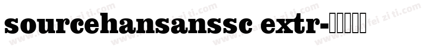 sourcehansanssc extr字体转换